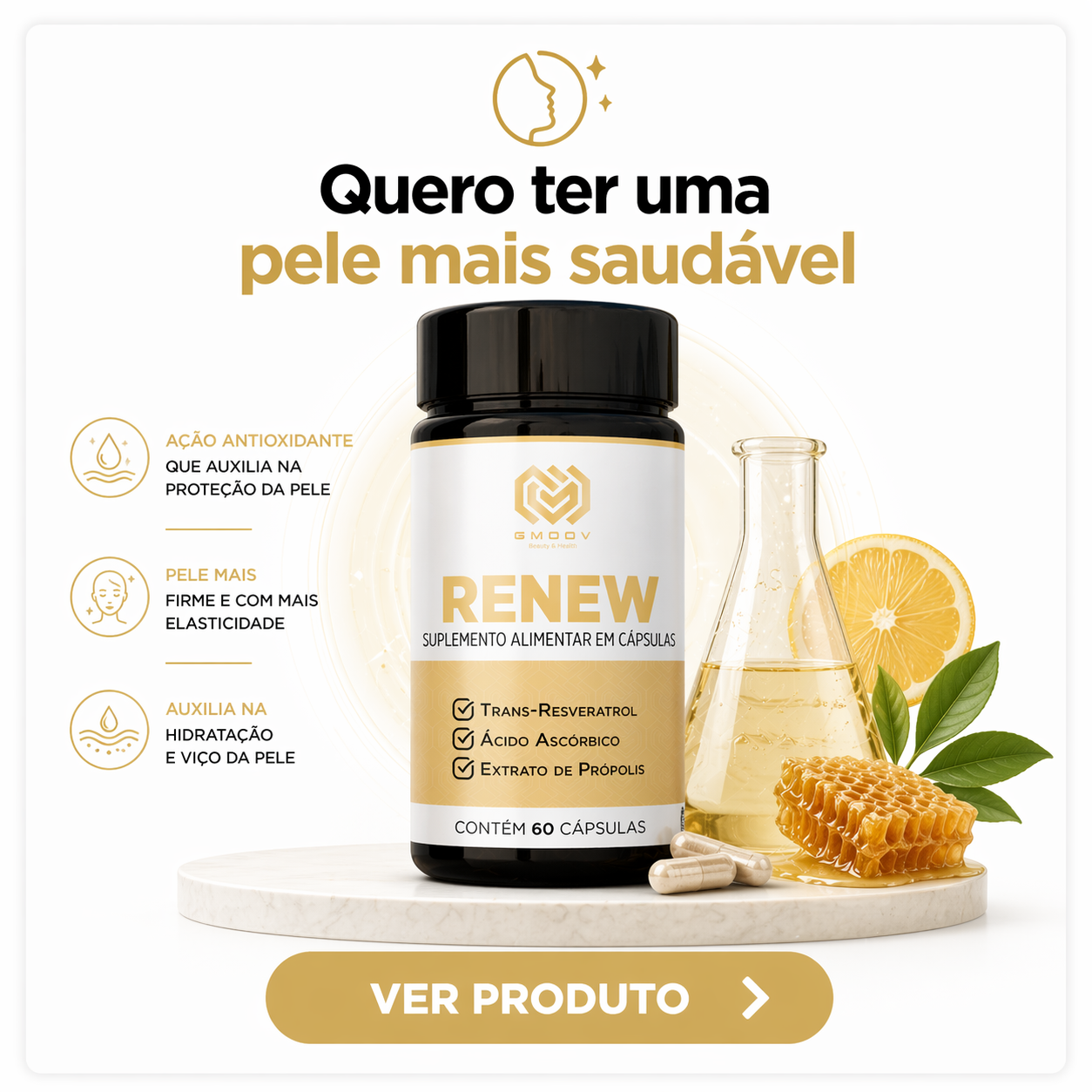 Renew – Antioxidante para Rejuvenescimento e Anti-idade