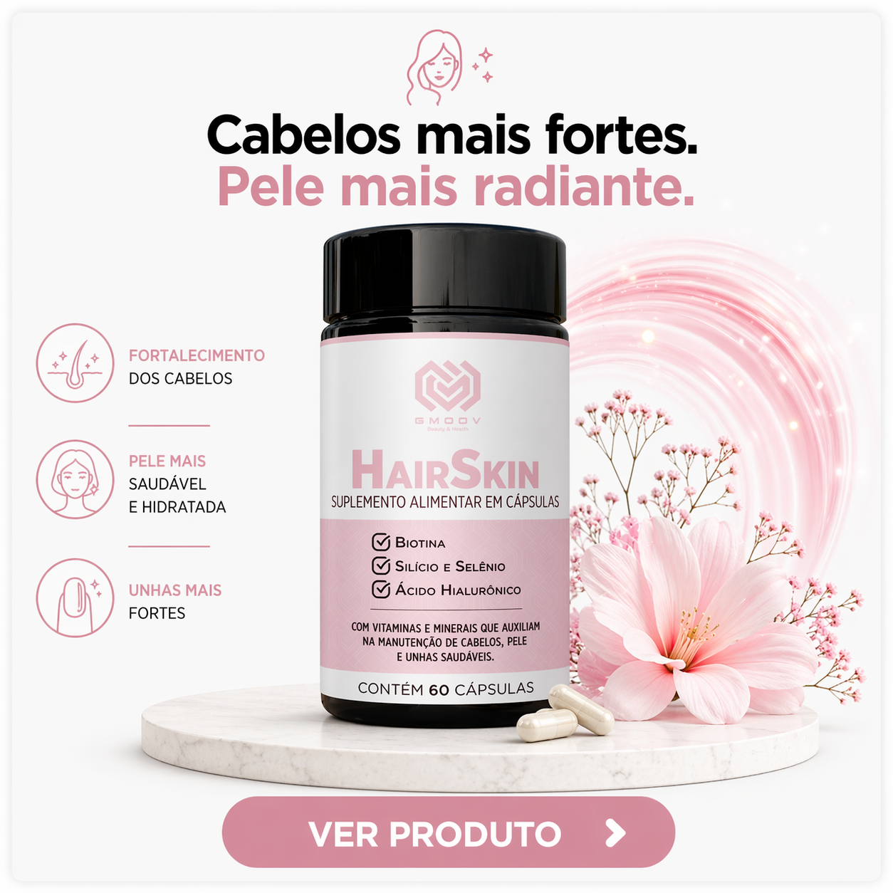 HairSkin – Fortalecimento de Cabelo, Pele e Unhas